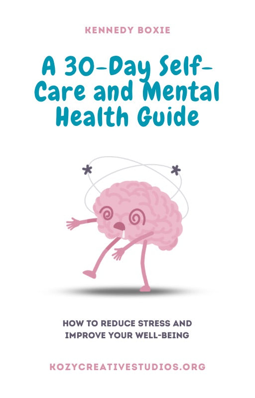 A 30-Day Self-Care and Mental Health Guide Ebook